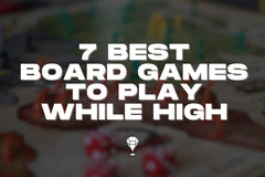 The 7 Best Board Games To Play While High