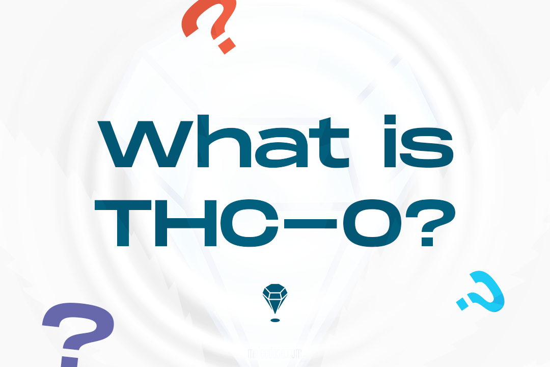 What Is THC-O? Effects, Risks, And Where To Buy It Online