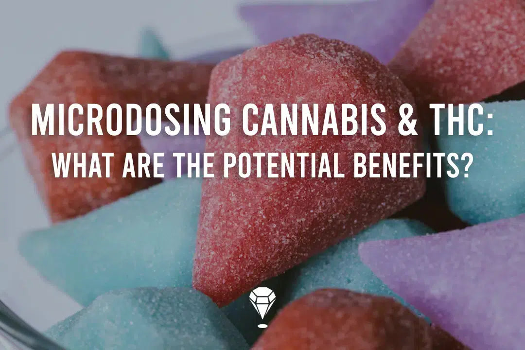 Microdosing Cannabis & THC: What Are The Potential Benefits?