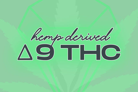 What is Hemp Derived Delta 9 THC?